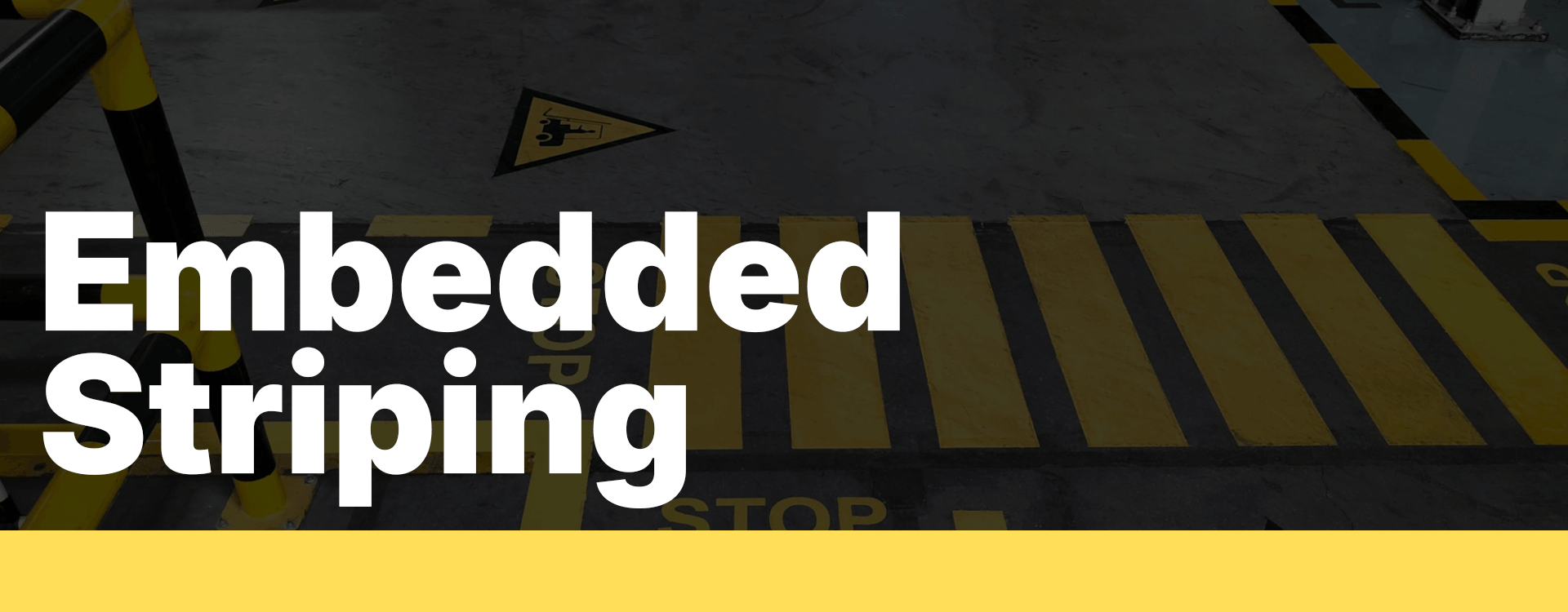 embedded striping